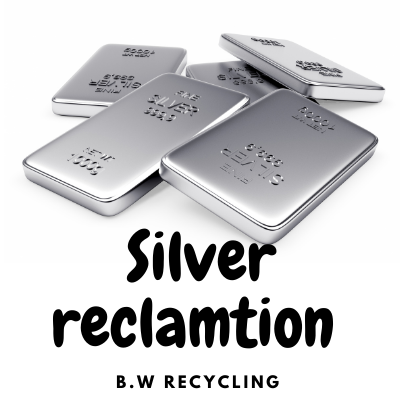 Silver reclamtion